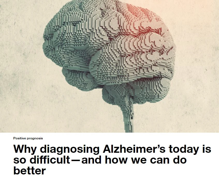 Why diagnosing Alzheimer’s today is so difficult—and how we can do better (By Bill Gates)
