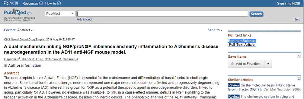 A dual mechanism linking NGF/proNGF imbalance and early inflammation to Alzheimer's disease neurodegeneration in the AD11 anti-NGF mouse model.